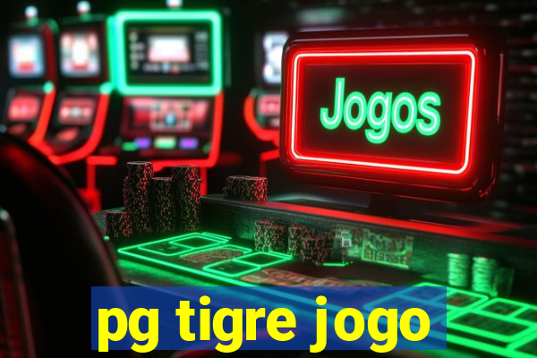 pg tigre jogo